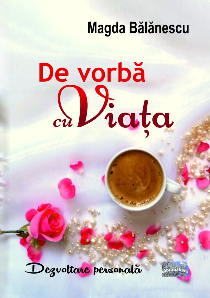 Book cover for De vorbă cu viața. Eseuri de dezvoltare personală