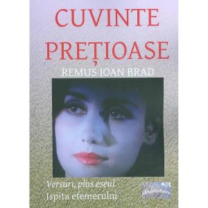 Remus Ioan Brad - Cuvinte prețioase - [978-606-716-467-1]